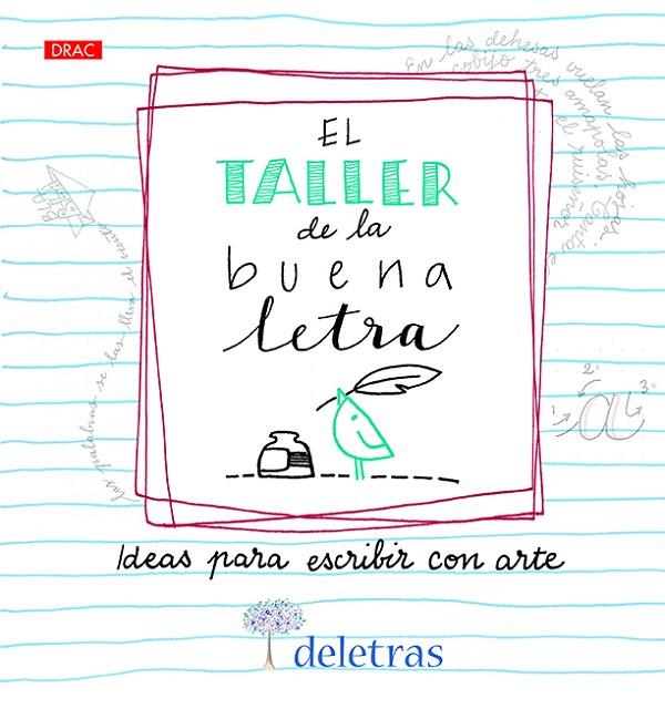 EL TALLER DE LA BUENA LETRA | 9788498746198 | COLL, ANNA / VILLALOBOS, BELCHA