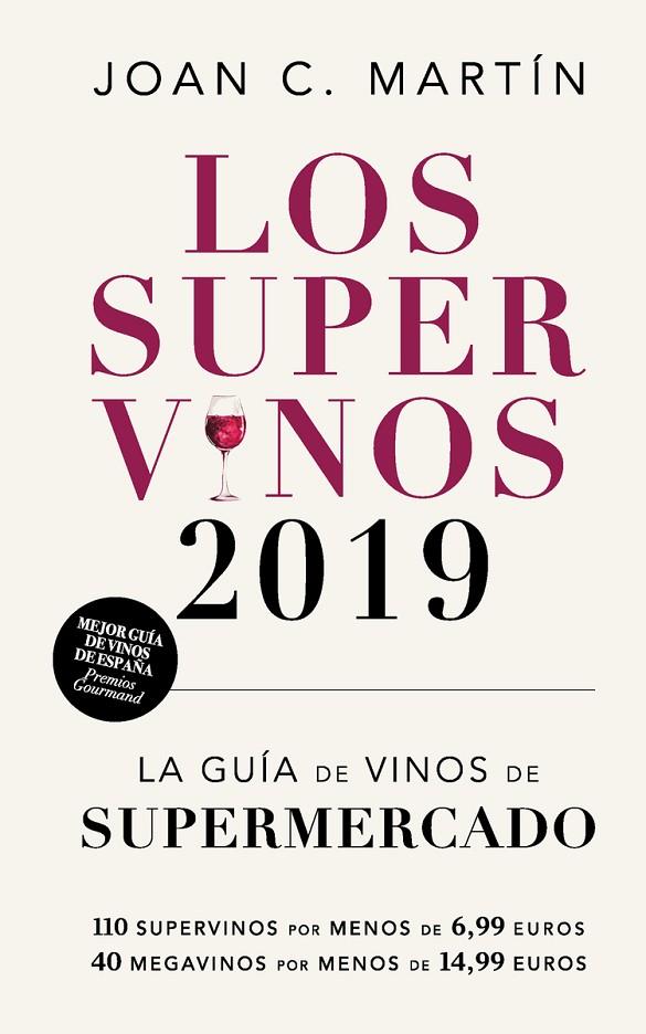 LOS SUPERVINOS 2019 | 9788417302214 | MARTIN, JOAN C.