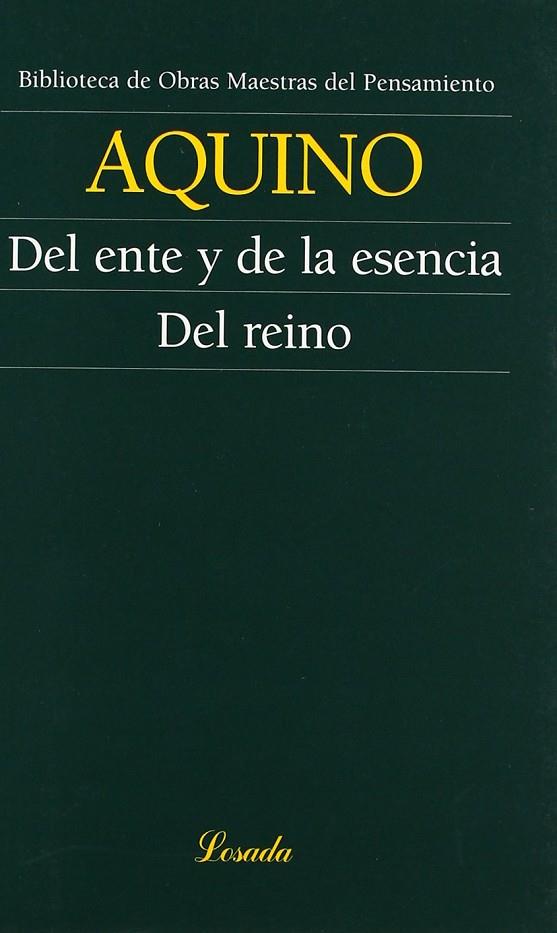 DEL ENTE Y DE LA ESENCIA / DEL REINO | 9789500392594 | AQUINO, TOMÁS DE