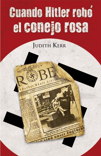 CUANDO HITLER ROBO EL CONEJO ROSA | 9788420464404 | KERR, JUDITH