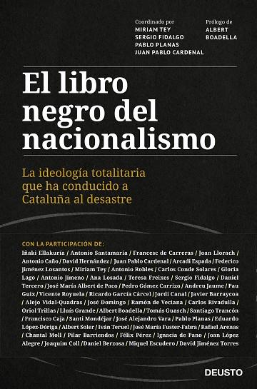 EL LIBRO NEGRO DEL NACIONALISMO | 9788423433018 | TEY, MIRIAM / CARDENAL, JUAN PABLO / FIDALGO, SERGIO / PLANAS, PABLO