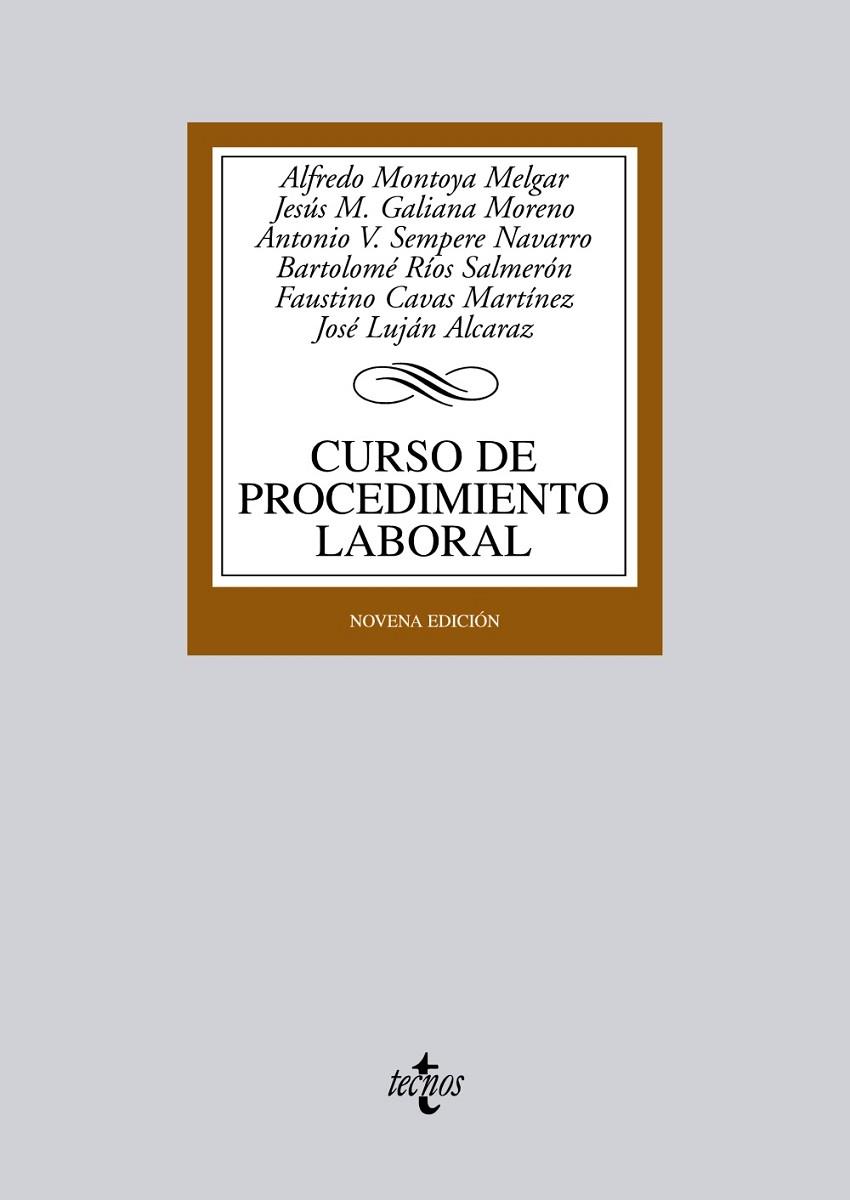CURSO DE PROCEDIMIENTO LABORAL | 9788430955329 | MONTOYA MELGAR, ALFREDO/GALIANA MORENO, JESÚS M./SEMPERE NAVARRO, ANTONIO V./RÍOS SALMERÓN, BARTOLOM
