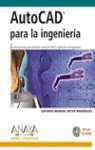 AUTOCAD PARA LA INGENIERIA | 9788441514621 | REYES RODRIGUEZ, ANTONIO MANUEL
