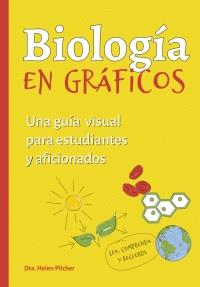 BIOLOGIA EN GRÁFICOS | 9788428217712 | PILCHER, HELEN