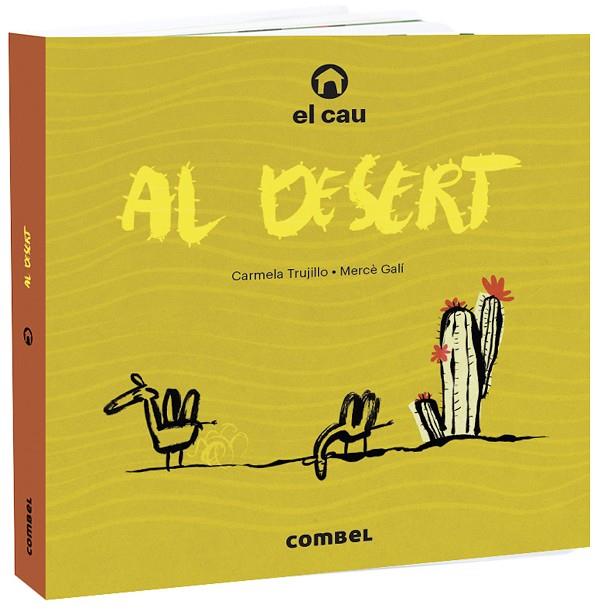 EL CAU AL DESERT | 9788491015703 | TRUJILLO, CARMELA