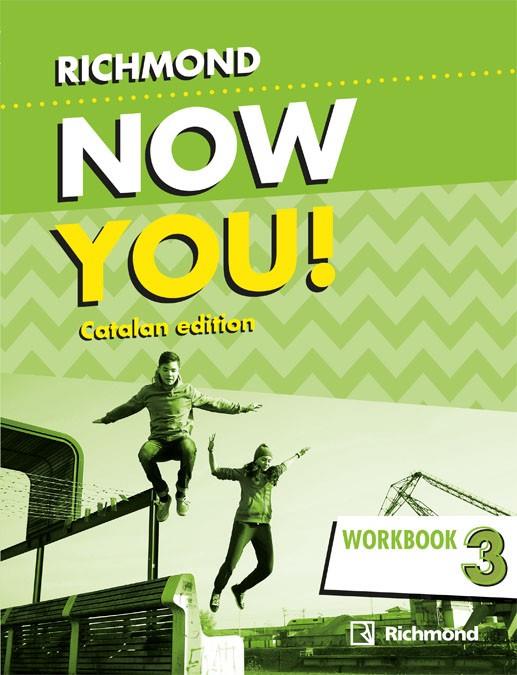 NOW YOU! 3 WORKBOOK CATALAN PACK | 9788466828154