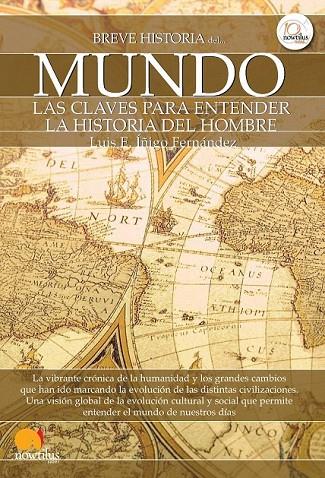 BREVE HISTORIA DEL MUNDO | 9788499671970 | IÑIGO FERNANDEZ, LUIS ENRIQUE
