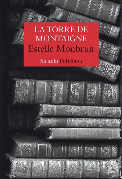 LA TORRE DE MONTAIGNE | 9788418436611 | MONBRUN, ESTELLE