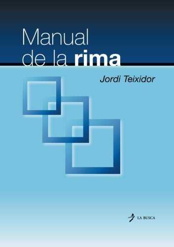 MANUAL DE LA RIMA | 9788496125308 | TEIXIDOR, JORDI
