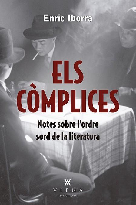 ELS CÒMPLICES | 9788417998813 | IBORRA, ENRIC