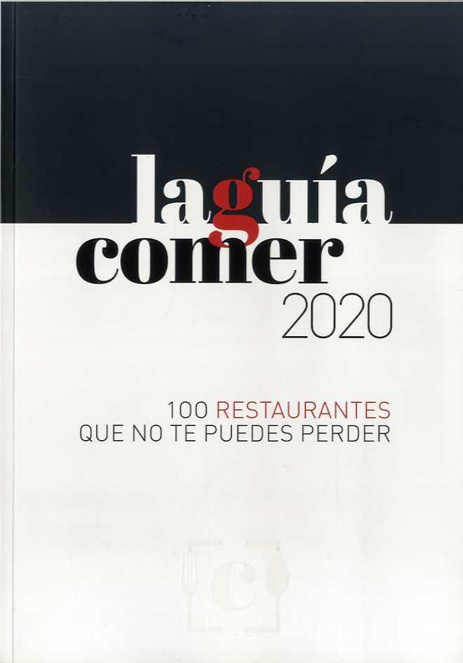 LA GUÍA COMER 2020 | 9788416372669 | JUANMA BELLVER / JORGE GUITIÁN / CRISTINA JOLONCH / MARIJO JORDAN / TONI MASSANÉS / ALBERT MOLINS / 