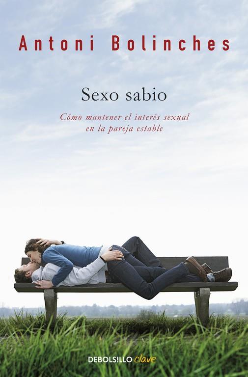 SEXO SABIO | 9788499086590 | BOLINCHES, ANTONI