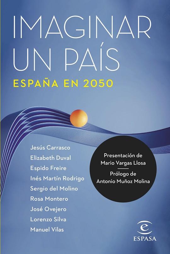 IMAGINAR UN PAÍS. ESPAÑA EN 2050 | 9788467067378 | AA. VV.