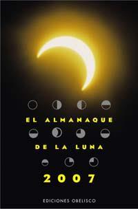 ALMANAQUE DE LA LUNA 2007 | 9788497773065 | LLEWELLYN, ED.