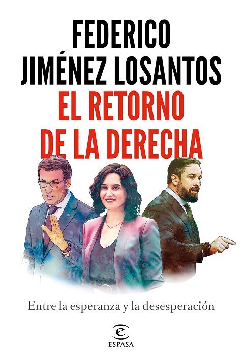 EL RETORNO DE LA DERECHA | 9788467065138 | JIMÉNEZ LOSANTOS, FEDERICO