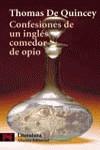 CONFESIONES DE UN INGLES COMEDOR DE OPIO | 9788420628981 | QUINCEY, THOMAS DE