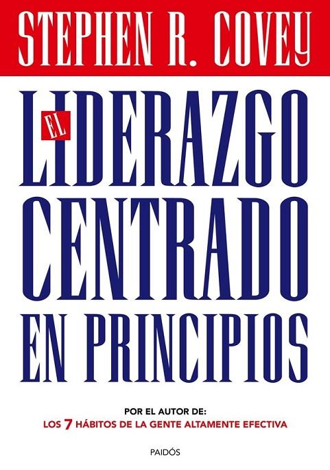 LIDERAZGO CENTRADO EN PRINCIPIOS, EL | 9788449328404 | COVEY, STEPHEN R.