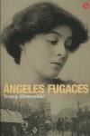 ANGELES FUGACES | 9788466369459 | CHEVALIER, TRACY