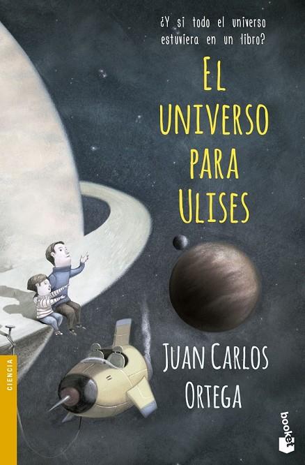 EL UNIVERSO PARA ULISES | 9788408143932 | JUAN CARLOS ORTEGA