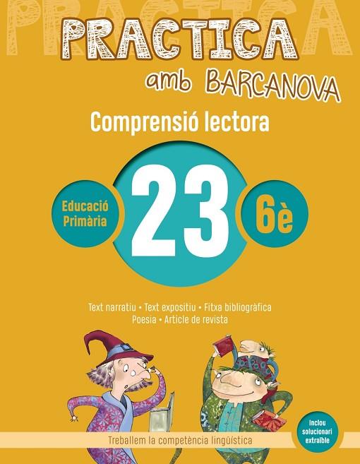 PRACTICA AMB BARCANOVA 23. COMPRENSIÓ LECTORA  | 9788448948665 | CAMPS, MONTSERRAT / MONTAÑOLA, ROSER