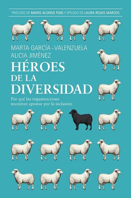HÉROES DE LA DIVERSIDAD | 9788498754926 | GARCIA-VALENZUELA PÉREZ, MARTA / JIMÉNEZ JIMÉNEZ, ALICIA