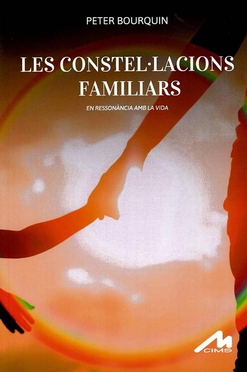 LES CONSTEL·LACIONS FAMILIARS | 9788484111399 | BOURQUIN A., PETER