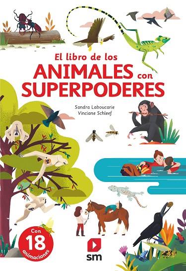 EL GRAN LIBRO DE LOS ANIMALES CON SUPERPODERES | 9788413922546 | LABOUCARIE, SANDRA