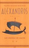ALEXANDROS II LAS ARENAS DE AMON | 9788425333491 | MASSIMO MANFREDI, VALERIO