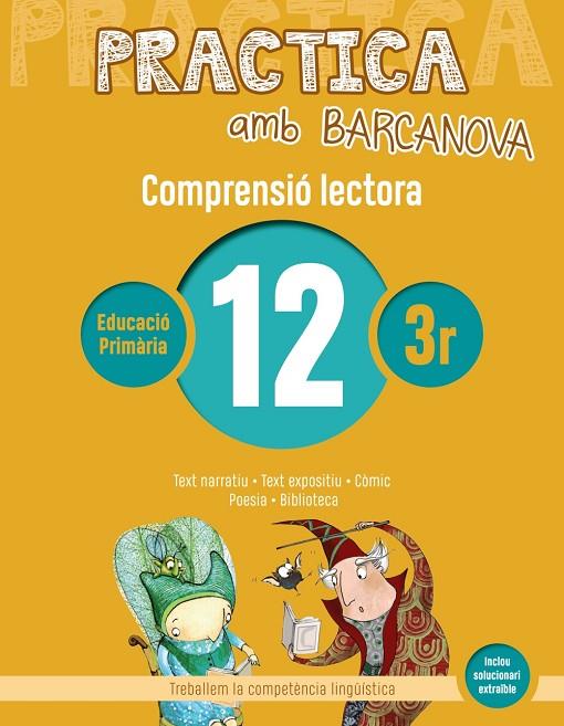 PRACTICA AMB BARCANOVA 12. COMPRENSIÓ LECTORA  | 9788448948550 | CAMPS, MONTSERRAT / MONTAÑOLA, ROSER
