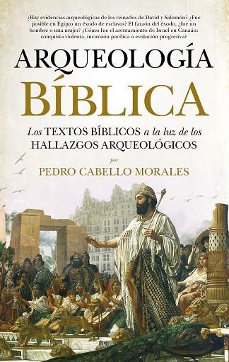 ARQUEOLOGÍA BÍBLICA | 9788417797485 | CABELLO MORALES, PEDRO