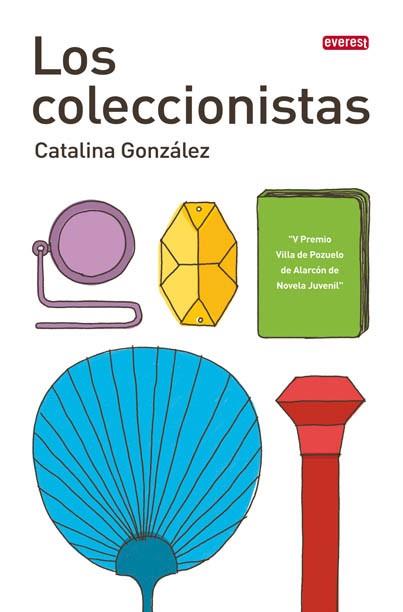 COLECCIONISTAS, LOS | 9788444103730 | GONZALEZ VILAR, CATALINA