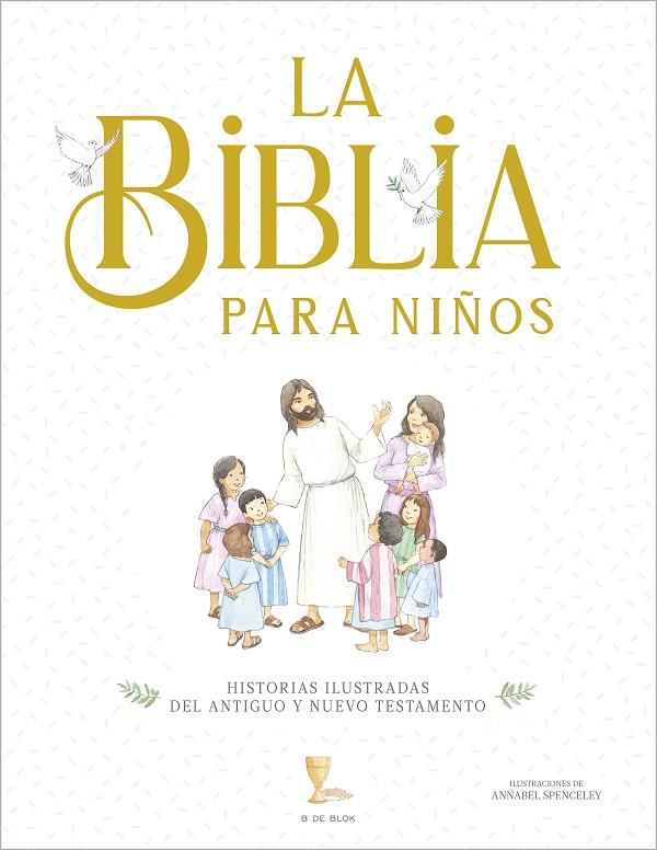 LA BIBLIA PARA NIÑOS | 9788419522573 | AA VV