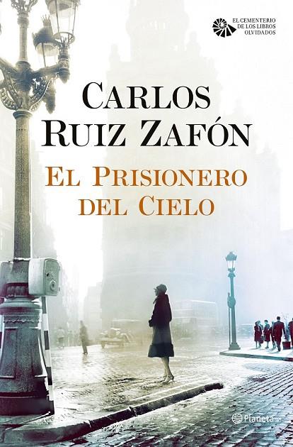 EL PRISIONERO DEL CIELO | 9788408163374 | CARLOS RUIZ ZAFÓN