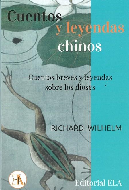CUENTOS  Y  LEYENDAS CHINOS | 9788499502052 | WILHELM, RICHARD