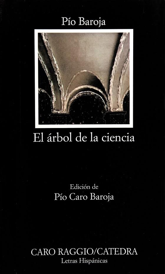 ARBOL DE LA CIENCIA, EL | 9788437605227 | BAROJA, PIO