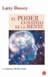 PODER CURATIVO DE LA MENTE, EL | 9788466317382 | DOSSEY, LARRY