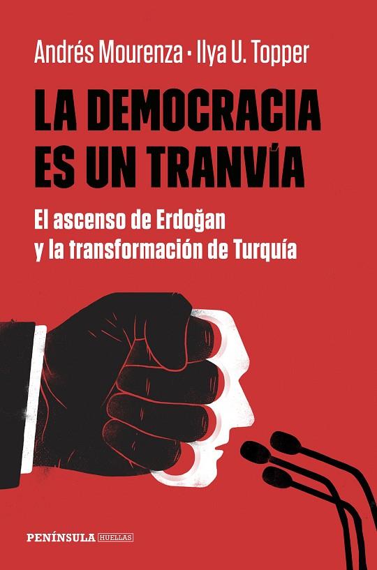 LA DEMOCRACIA ES UN TRANVÍA | 9788499428161 | MOURENZA, ANDRÉS / TOPPER, ILYA