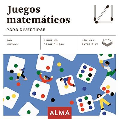 JUEGOS MATEMÁTICOS PARA DIVERTIRSE | 9788418008467 | AA.VV.