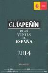 GUIA PEÑIN DE LOS VINOS DE ESPAÑA 2014 | 9788495203953 | GUIA PEÑIN