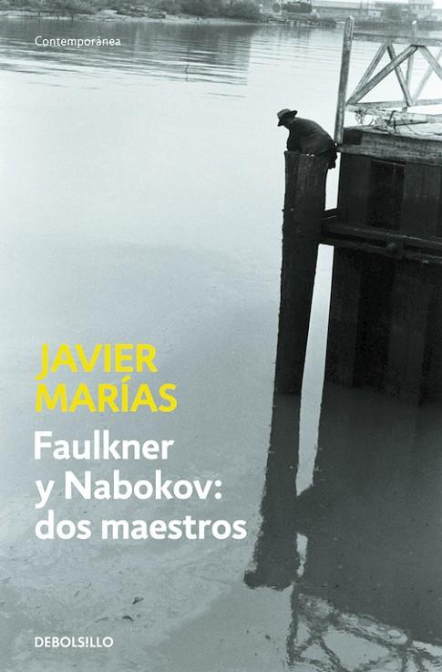 FAULKNER Y NABOKOV DOS MAESTROS | 9788483469668 | MARIAS, JAVIER