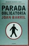 PARADA OBLIGATORIA (CASTELLA) | 9788408030409 | BARRIL, JOAN