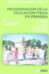 PROGRAMACION DE LA EDUCACION FISICA EN PRIMARIA 1 CICLO EP | 9788497290005 | MAZON COBO, VICTOR