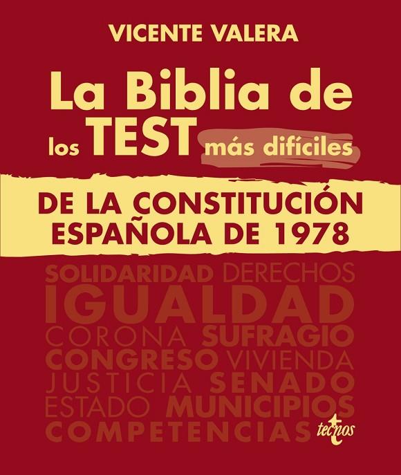 LA BIBLIA DE LOS TEST MÁS DIFÍCILES DE LA CONSTITUCIÓN ESPAÑOLA DE 1978 | 9788430987573 | VALERA, VICENTE