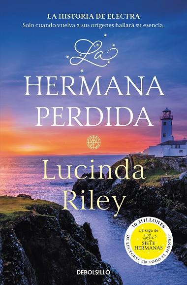 LA HERMANA PERDIDA (LAS SIETE HERMANAS 7) | 9788466358736 | RILEY, LUCINDA
