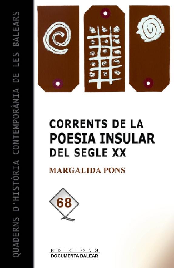 CORRENTS DE LA POESIA INSULAR DEL SEGLE XX | 9788492703623 | PONS, MARGALIDA