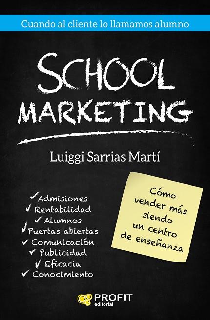 SCHOOL MARKETING | 9788417209087 | SARRIAS MARTI, LUIGGI