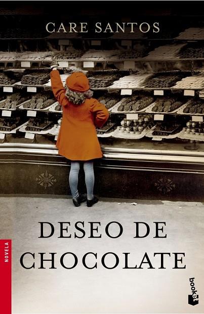 DESEO DE CHOCOLATE | 9788408140450 | CARE SANTOS