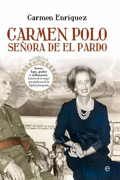CARMEN POLO SEÑORA DE EL PARDO | 9788499704586 | ENRIQUEZ, CARMEN