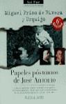 PAPELES POSTUMOS DE JOSE ANTONIO | 9788401530111 | PRIMO DE RIVERA, Miguel