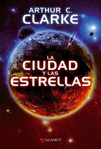 CIUDAD Y LAS ESTRELLAS, LA | 9788498890815 | CLARKE, ARTHUR C.